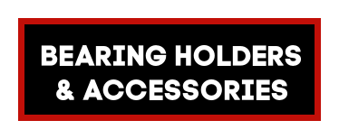 Bearing Holders & Accessories
