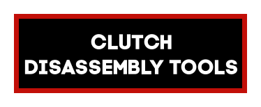 Clutch Disassembly Tools