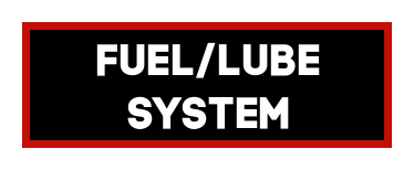 Fuel/Lube System