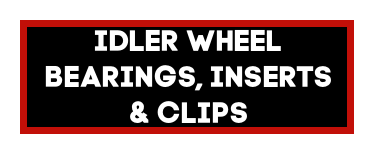 Idler Wheel Bearings, Inserts, Clips