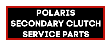 Polaris Secondary Clutch Service Parts