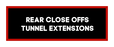 Rear Close Off/Tunnel Extensions