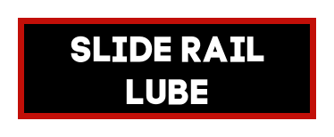 Slide Rail Lube