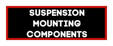 Suspension Mounting Components