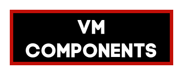 VM Components