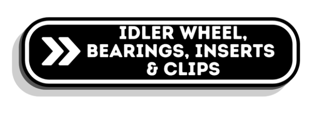 Idler Wheel Bearings, Inserts, Clips