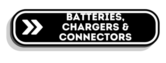 Batteries, Chargers & Connectors