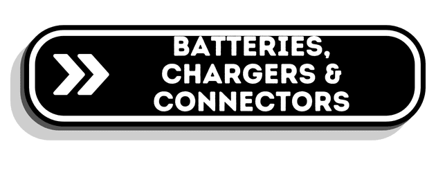 Batteries, Chargers & Connectors