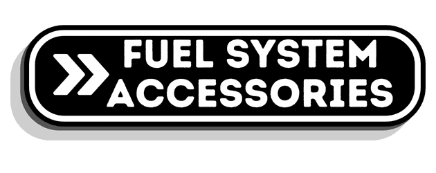 Fuel Systems Accessories