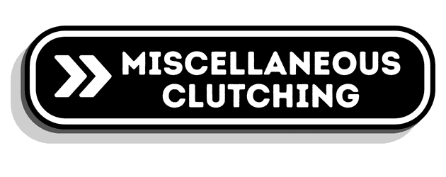 Miscellaneous Clutching