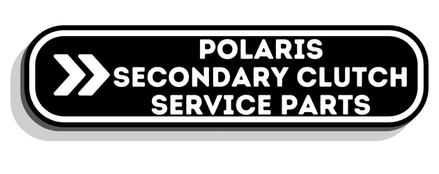 Polaris Secondary Clutch Service Parts