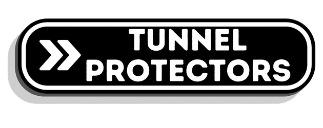 Tunnel Protectors