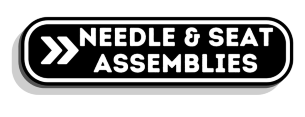 Needle & Seat Assemblies