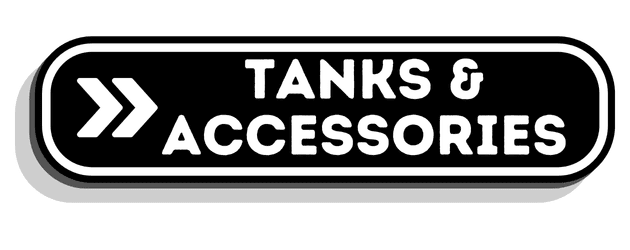 Tanks & Accessories