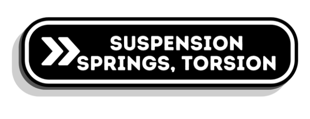 Suspension Springs, Torsion