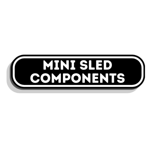 Mini Sled Components