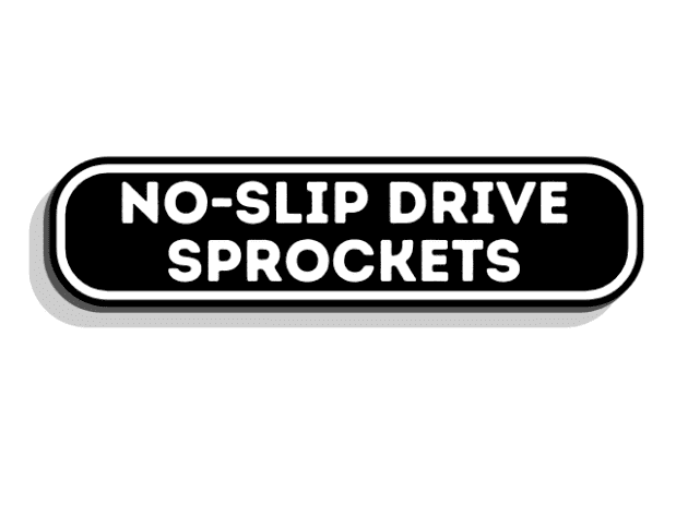 No-Slip Drive Sprockets