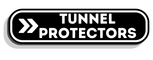 Tunnel Protectors