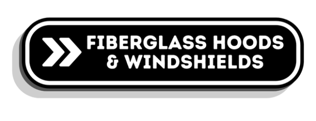 Fiberglass Hoods & Windshields