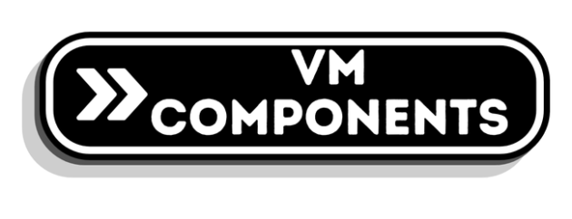 VM Components