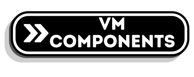 VM Components