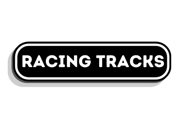 Racing Tracks