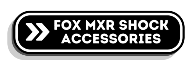 Fox MXR Shock Accessories