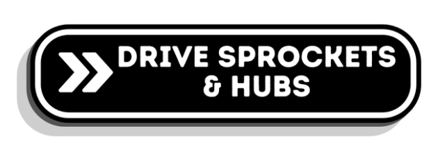 Drive Sprockets & Hubs