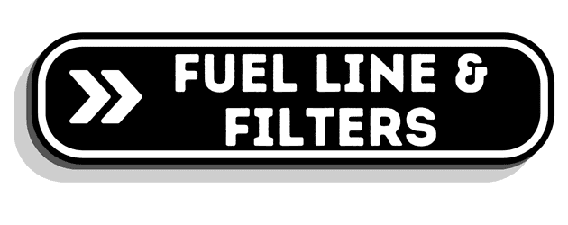 Fuel Line & Filters